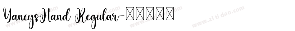YancysHand Regular字体转换